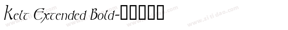 Kelt Extended Bold字体转换